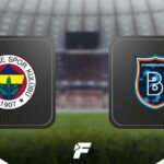 Fenerbahçe-Başakşehir maçı (CANLI)