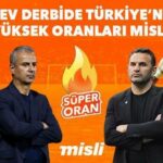 Fenerbahçe-Galatasaray derbisine Türkiye'nin en yüksek iddaa oranları Misli'de! Skor tahminleri, bilinmesi gerekenler…