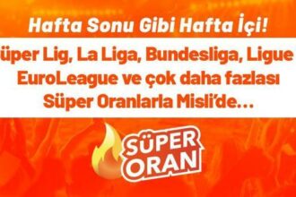 Hafta sonu gibi hafta içi iddaa bülteni! Misli'de süper oranlı maçlar, yüksek iddaa oranları kaçmaz...