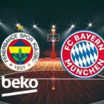 THY EuroLeague | Fenerbahçe Beko Bayern Münih maçı ne zaman, saat kaçta, hangi kanalda?