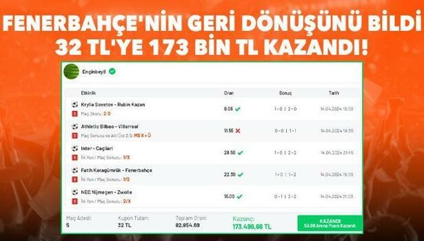 Fenerbahçe maçına 2'den 1 bildi, 32 TL'ye 173 bin TL kazandı