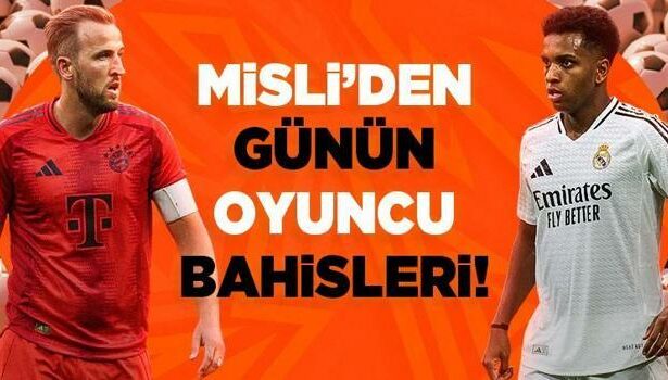 Misli editörleri günün oyuncu bahislerini paylaştı! Bu tahminler kaçmaz...