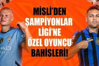 Misli editörleri günün oyuncu bahislerini paylaştı! Haaland Gol Atar, Lautaro Martinez Şut Çeker...