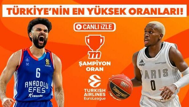 Anadolu Efes'in konuğu Paris Basket! En yüksek oranlar ve canlı yayın Misli'de...