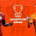 Galatasaray Türkiye Kupası'nda sezonu Başakşehir maçıyla açıyor, Şampiyon Oran farkı Misli'de öne çıkıyor!