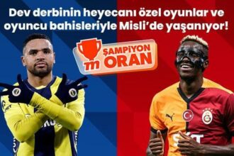 Fenerbahçe – Galatasaray derbisinin heyecanı özel oyunlar ve oyuncu bahisleriyle Misli’de yaşanıyor!