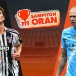 Kenan Yıldızlı Juventus’un rakibi Manchester City! Maçın heyecanı Şampiyon Oranlar ve Canlı Sohbet ile Misli'de