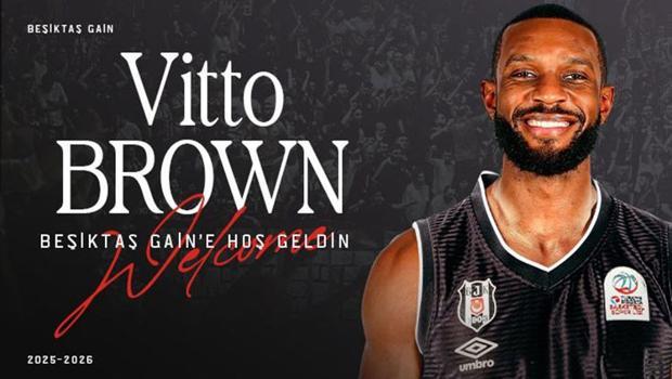 Vitto Brown, Beşiktaş GAİN’de!