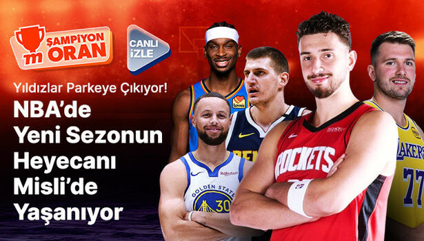 Yıldızlar Parkeye Çıkıyor! NBA’de Yeni Sezonun Heyecanı Misli’de Yaşanıyor