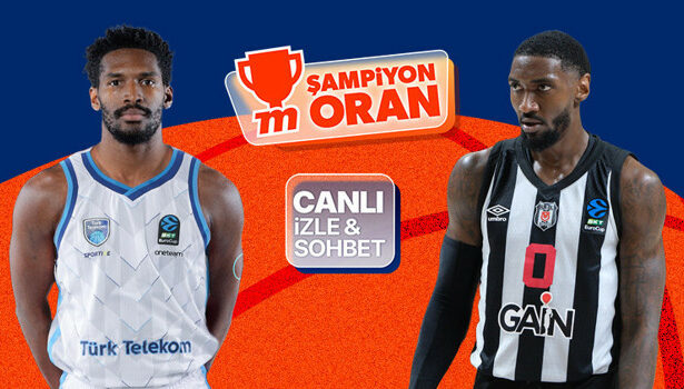 EuroCup'ta Türk derbisi! Maçın heyecanı canlı yayın, canlı sohbet ve Şampiyon Oranlar ile Misli'de