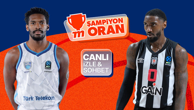 EuroCup'ta Türk derbisi! Maçın heyecanı canlı yayın, canlı sohbet ve Şampiyon Oranlar ile Misli'de