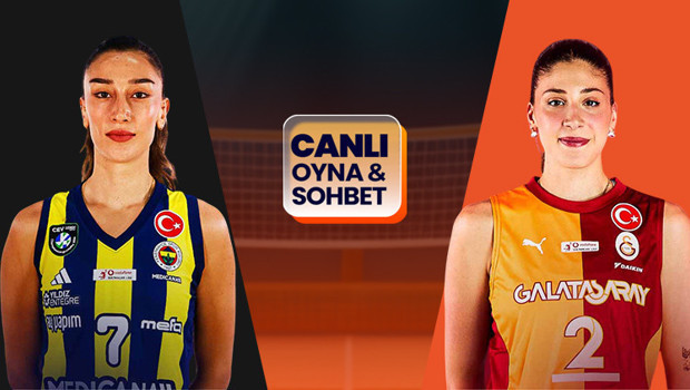Voleybolda dev derbi! Fenerbahçe-Galatasaray maçının heyecanı canlı sohbet ve Şampiyon Oranlar ile Misli'de