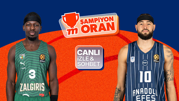 Anadolu Efes, EuroLeague'de Zalgiris karşısında! Maçın heyecanı canlı yayın, canlı sohbet ve Şampiyon Oranlar ile Misli'de