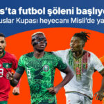 Fas’ta futbol şöleni başlıyor! Afrika Uluslar Kupası heyecanı Misli’de yaşanıyor…