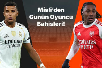 Real Madrid’in golcüsü Mbappe! Arsenal’de Eze son maçlarda attığı gollerle dikkat çekiyor… İşte Misli’den günün oyuncu bahisleri
